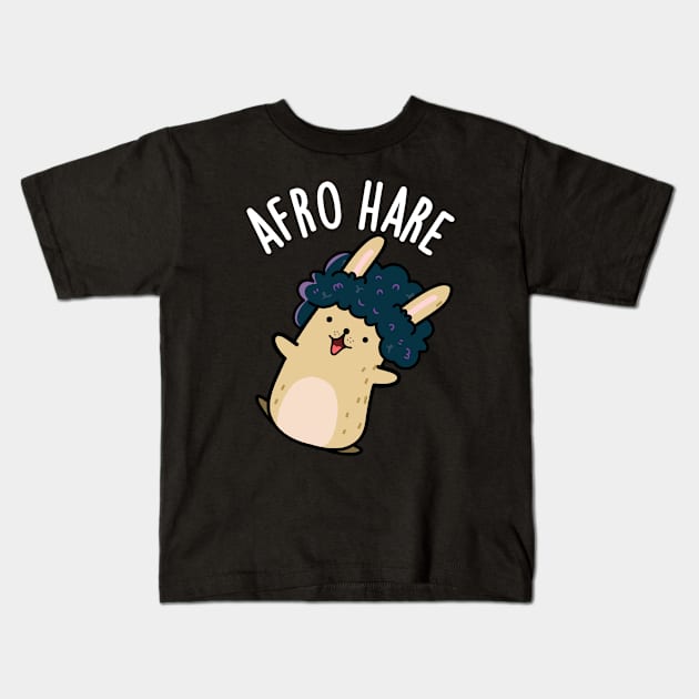 Afro Hare Funny Rabbit With Afro Pun Kids T-Shirt by punnybone